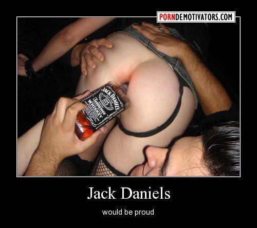 Jack daniels and porn