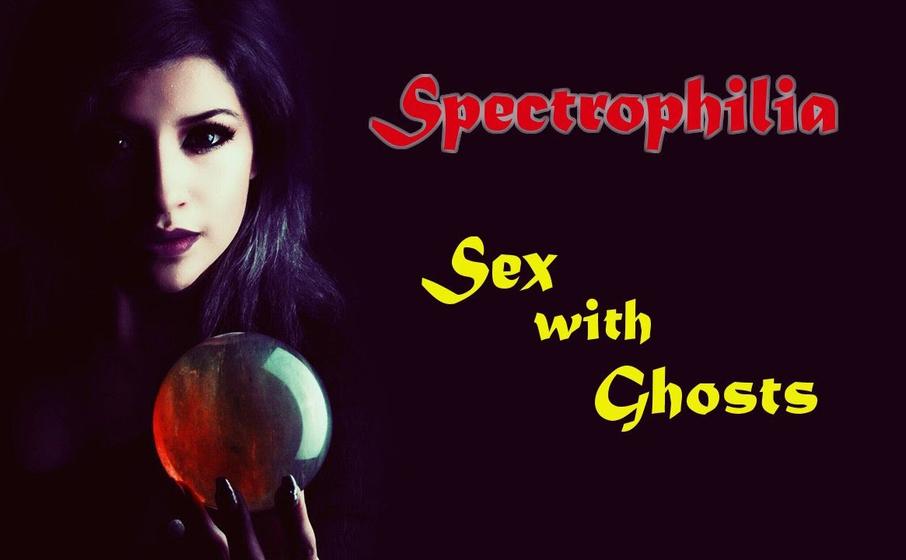 French F. reccomend Spirits ghosts sex orgasm energy