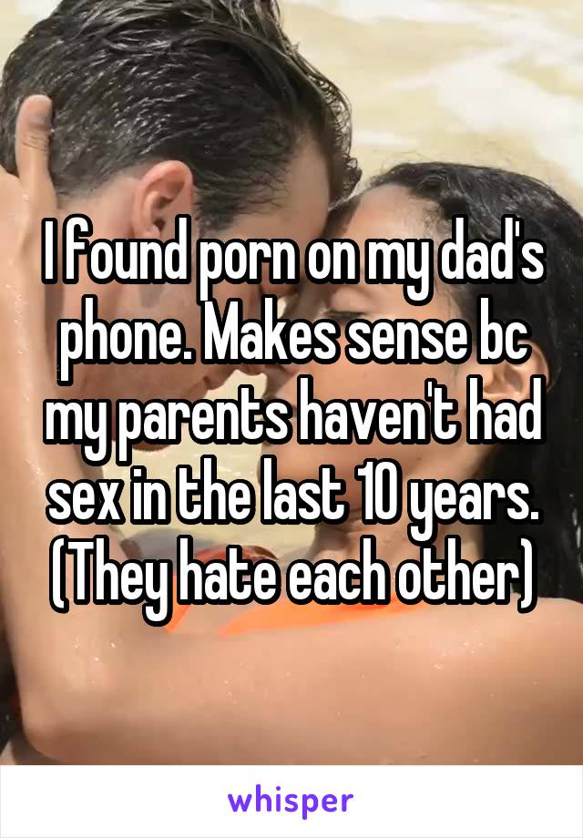 The P. recomended dads phone found