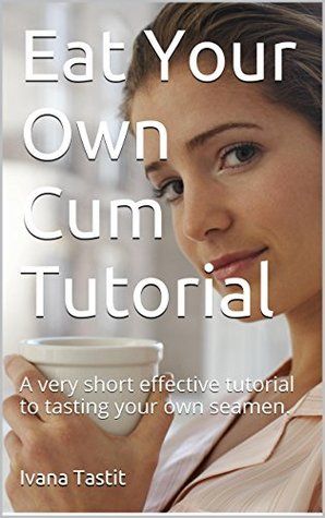 best of Own cum your swallowing